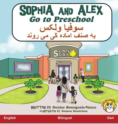 Sophia és Alex óvodába megy: سوفیا و الکس رفتن به الکس رفتن به - Sophia and Alex Go to Preschool: سوفیا و الکس رفتن به