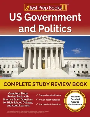 US Government and Politics Complete Study Review Book 2023-2024 with Practice Exam Questions for High School, College, and Adult Learners [Includes De