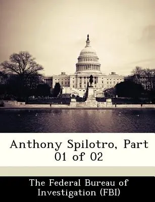 Anthony Spilotro, 01. rész 02-ből 01. rész - Anthony Spilotro, Part 01 of 02