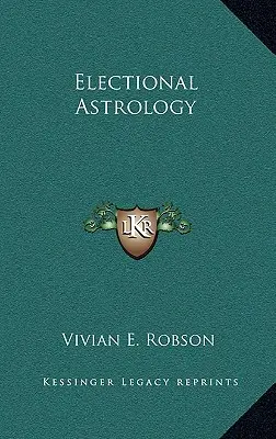 Választásos asztrológia - Electional Astrology