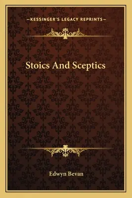 Sztoikusok és szkeptikusok - Stoics And Sceptics