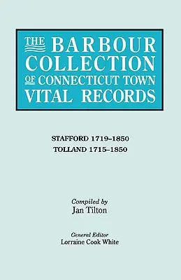 Barbour Collection of Connecticut Town Vital Records [44. kötet] - Barbour Collection of Connecticut Town Vital Records [Vol. 44]