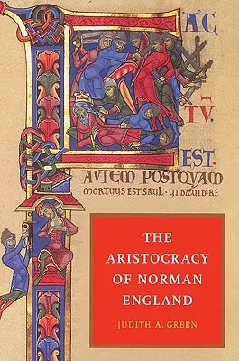 A normann Anglia arisztokráciája - The Aristocracy of Norman England