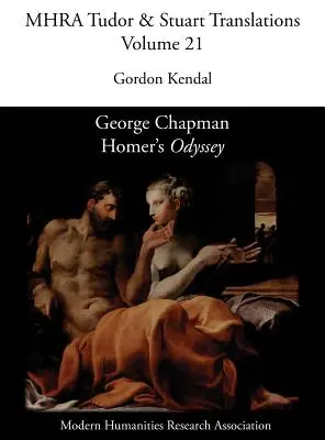 George Chapman, Homérosz 'Odüsszeia' című műve - George Chapman, Homer's 'Odyssey'