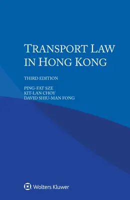 A hongkongi közlekedési jog - Transport Law in Hong Kong
