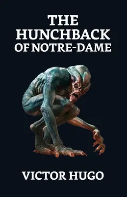 A Notre-Dame-i púpos - The Hunchback of Notre Dame