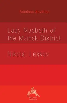 A mzinskij kerület Lady Macbethje - Lady Macbeth of the Mzinsk District