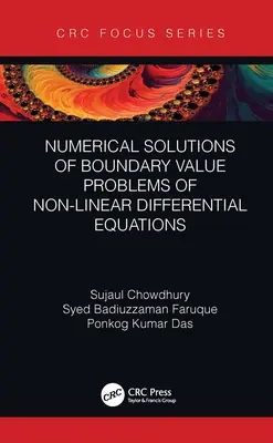 Nemlineáris differenciálegyenletek határértékproblémáinak numerikus megoldásai - Numerical Solutions of Boundary Value Problems of Non-linear Differential Equations