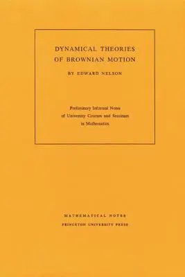 A Brown-mozgás dinamikai elmélete - Dynamical Theory of Brownian Motion