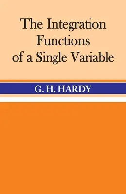 Az egyváltozós függvények integrálása - The Integration of Functions of a Single Variable