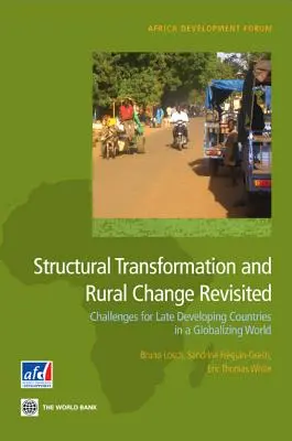 Strukturális átalakulás és a vidéki változások felülvizsgálata - Structural Transformation and Rural Change Revisited