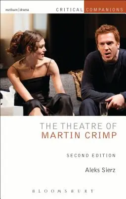 Martin Crimp színháza: Második kiadás - The Theatre of Martin Crimp: Second Edition