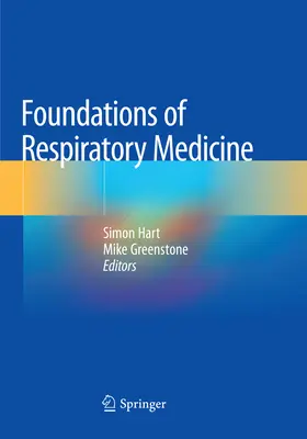 A légzésgyógyászat alapjai - Foundations of Respiratory Medicine