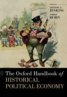 A történeti politikai gazdaságtan oxfordi kézikönyve - The Oxford Handbook of Historical Political Economy