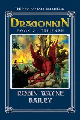 Dragonkin második könyv, Talisman - Dragonkin Book Two, Talisman