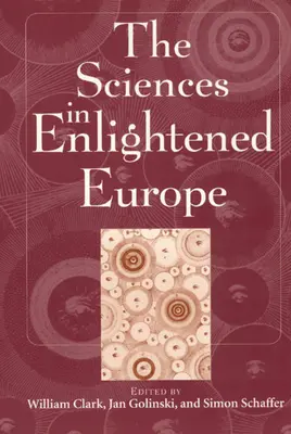 A tudományok a felvilágosult Európában - The Sciences in Enlightened Europe