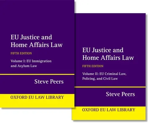 Eu bel- és igazságügyi jog - Eu Justice and Home Affairs Law