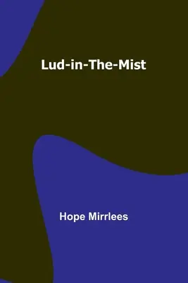 Lud-in-the-Mist