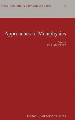 A metafizika megközelítései - Approaches to Metaphysics