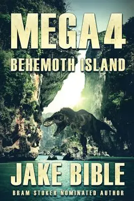 Mega 4: Behemót-sziget - Mega 4: Behemoth Island