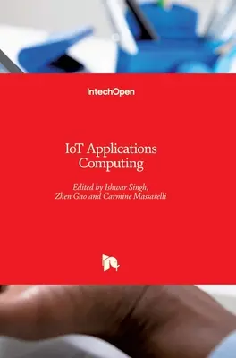 IoT-alkalmazások Számítástechnika - IoT Applications Computing