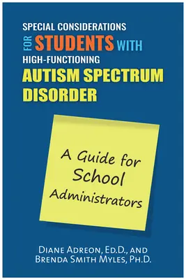 Különleges szempontok autista tanulók számára: Útmutató az iskolai adminisztrátorok számára - Special Considerations for Students with Autism: A Guide for School Administrators