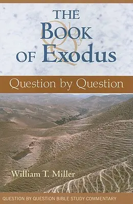 Az Exodus könyve: Kérdésről kérdésre - The Book of Exodus: Question by Question