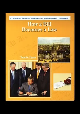 Hogyan lesz egy törvényjavaslatból törvény - How A Bill Becomes A Law