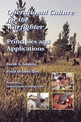 Operatív kultúra a hadviselő számára: Alapelvek és alkalmazások - Operational Culture for the Warfighter: Principles and Applications