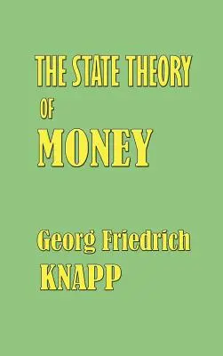 A pénz államelmélete - The State Theory of Money