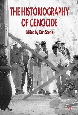 A népirtás történetírása - The Historiography of Genocide