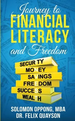 Utazás a pénzügyi műveltség és szabadság felé - Journey to Financial Literacy and Freedom