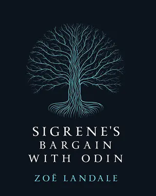 Sigrene alkuja Odinnal - Sigrene's Bargain with Odin