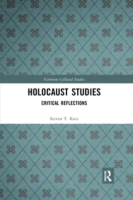 Studie o holocaustu: Kritické reflexe - Holocaust Studies: Critical Reflections