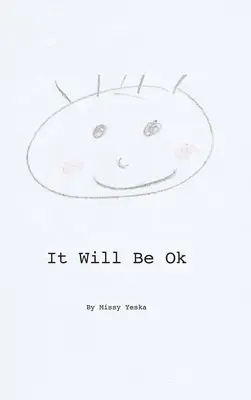Minden rendben lesz - It Will Be Ok