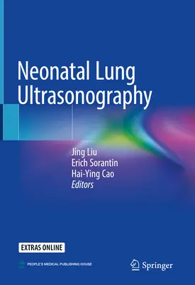 Újszülöttkori tüdő ultrahangvizsgálat - Neonatal Lung Ultrasonography