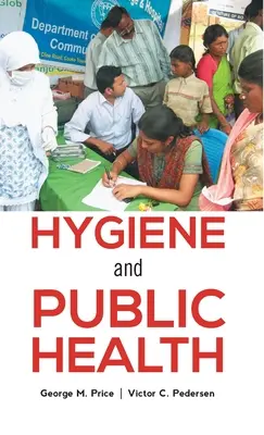 Higiénia és közegészségügy - Hygiene and Public Health