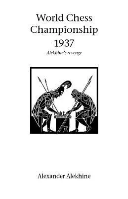 Sakkvilágbajnokság 1937 - World Chess Championship 1937