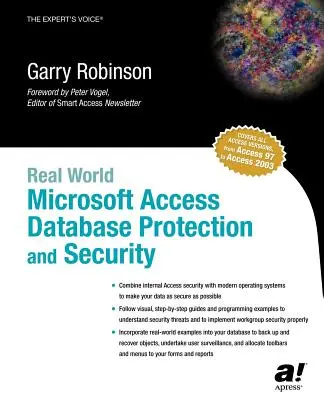 Valós világ Microsoft Access adatbázis védelme és biztonsága - Real World Microsoft Access Database Protection and Security