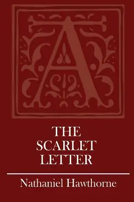 A skarlátvörös betű - The Scarlet Letter