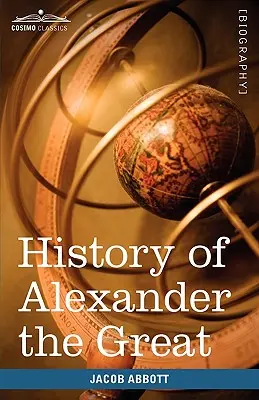 Nagy Sándor története - History of Alexander the Great