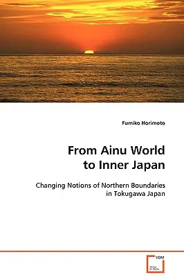 Az ainu világtól Japán belsejéig - From Ainu World to Inner Japan