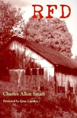 R. F. D: Charles Allen Smart - R. F. D.: Charles Allen Smart