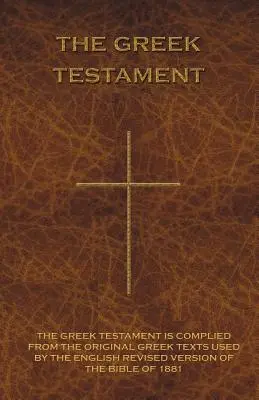 A görög testamentum: Novum Testamentum Graece - The Greek Testament: Novum Testamentum Graece