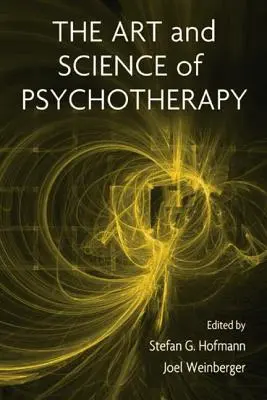 A pszichoterápia művészete és tudománya - The Art and Science of Psychotherapy