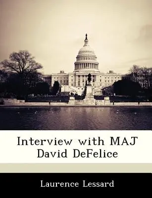 Interjú David DeFelice őrnaggyal - Interview with Maj David DeFelice