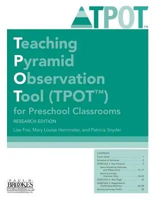 Tanítási piramis megfigyelési eszköz (Tpot(tm)) az óvodai osztálytermekben, kutatási kiadás - Teaching Pyramid Observation Tool (Tpot(tm)) for Preschool Classrooms, Research Edition