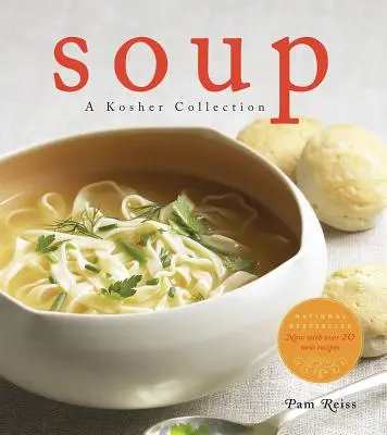 Leves: A Kosher Collection - Soup: A Kosher Collection