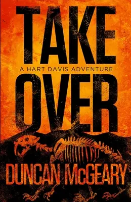 Átvétel: Hart Davis kalandja - Takeover: A Hart Davis Adventure