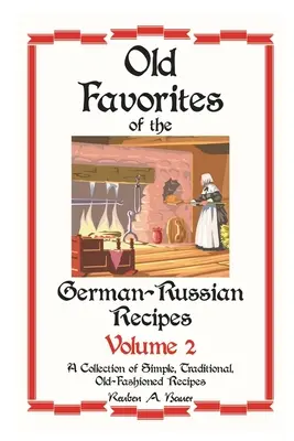 Német - orosz kedvenc receptek: Volume 2 - German - Russian Favorite Recipes: Volume 2